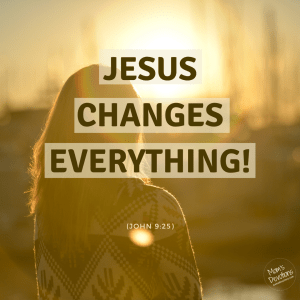 jesus changes everything